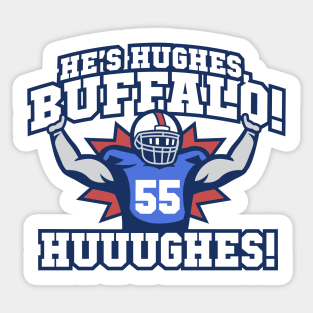 Buffalo Bills Jerry Hughes HUUUGHES! Sticker